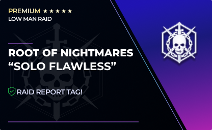 Root of Nightmares - Solo Flawless in Destiny 2