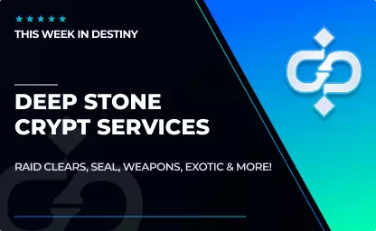 Deep Stone Crypt Raid Services in Destiny 2