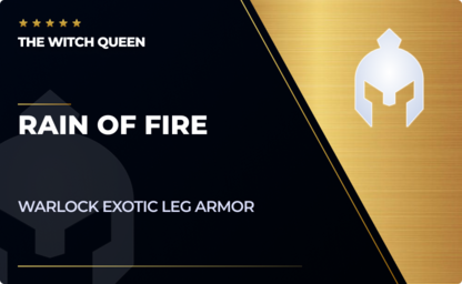 Rain of Fire - Warlock Exotic Leg Armor in Destiny 2