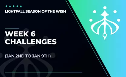 Week 6 - Seasonal Challenges in Destiny 2