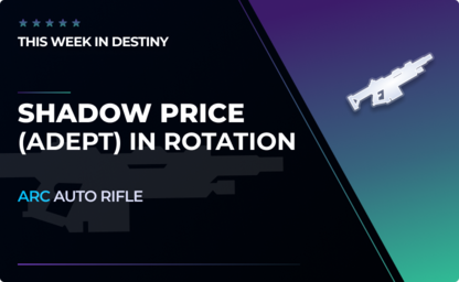 Shadow Price (Adept) - Auto Rifle in Destiny 2