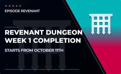 Week 1 Revenant Dungeon - Full Clear in Destiny 2