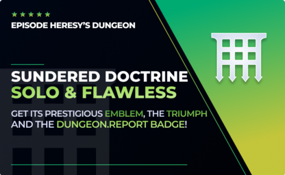 Sundered Doctrine​​​​​​​ - Solo & Flawless in Destiny 2