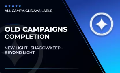 All Old Campaigns Completion in Destiny 2