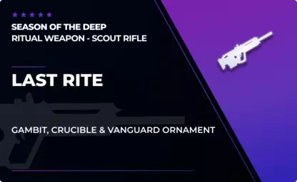 Season of the Deep - Last Rite Scout Rifle in Destiny 2