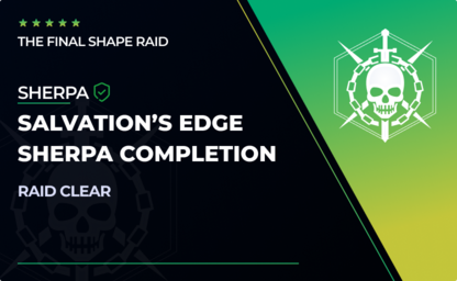 Salvation's Edge Sherpa Completion in Destiny 2