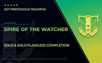 Spire of the Watcher - Solo & Flawless in Destiny 2
