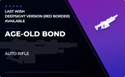 Age-Old Bond - Auto Rifle in Destiny 2