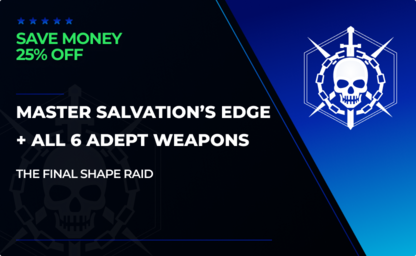 Master Salvation's Edge + All 6 Adept Weapons in Destiny 2