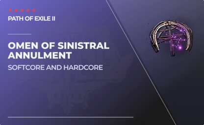 Omen of Sinistral Annulment in Path of Exile II