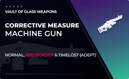 Corrective Measure - Machine Gun in Destiny 2