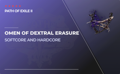 Omen of Dextral Erasure in Path of Exile II