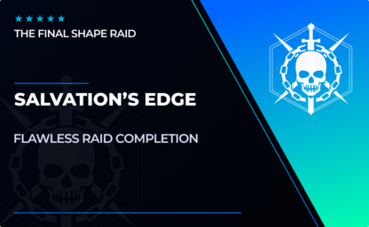 Flawless: Salvation's Edge Raid in Destiny 2