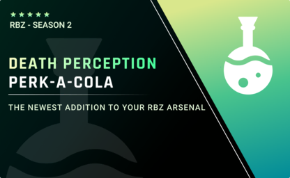 BO6 RBZ - Death Perception Perk-a-Cola in Call of Duty