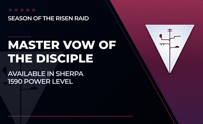 Sherpa Master Vow of the Disciple Raid (1590) in Destiny 2