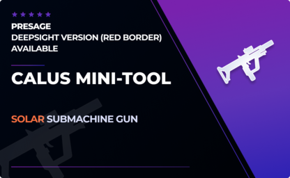 CALUS Mini-Tool - Solar SMG in Destiny 2