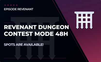 Revenant Dungeon - Contest Mode Full Clear in Destiny 2