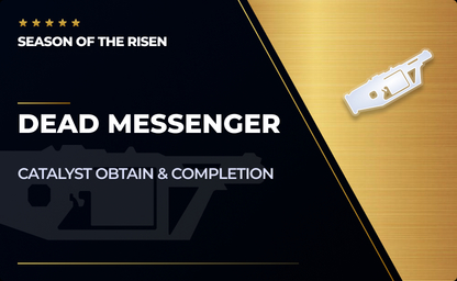 Dead Messenger - Catalyst Obtain & Completion in Destiny 2