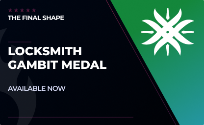 Locksmith Gambit Medal in Destiny 2