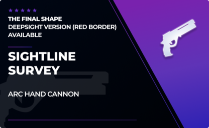 Sightline Survey - Hand Cannon in Destiny 2