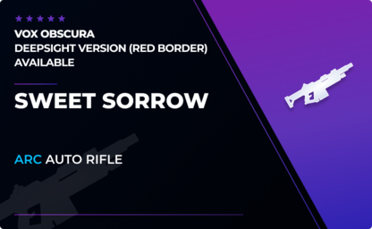 Sweet Sorrow - Arc Auto Rifle in Destiny 2