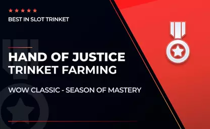 Hand of Justice Farming in WoW Season of Mastery