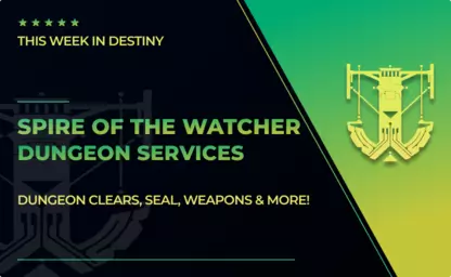 Spire of the Watcher Dungeon Services in Destiny 2