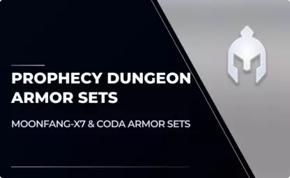 Prophecy Dungeon Armor Sets in Destiny 2