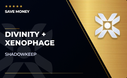 Divinity + Xenophage Boost - Shadowkeep Bundle in Destiny 2