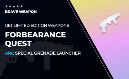 Forbearance - Grenade Launcher Quest in Destiny 2