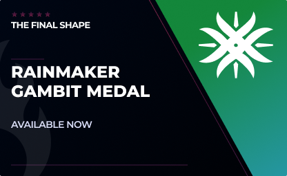 Rainmaker Gambit Medal in Destiny 2