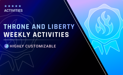 Weekly Activities in Throne and Liberty