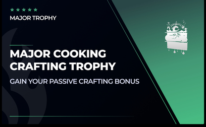 Major Cooking Crafting Trophy in New World