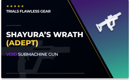 Shayura's Wrath - Submachine Gun (Adept) in Destiny 2