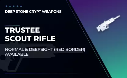 Trustee - Scout Rifle in Destiny 2