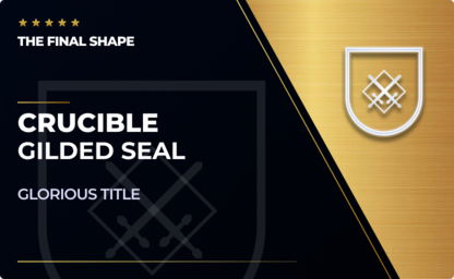 Gilded Crucible Seal (Glorious) in Destiny 2