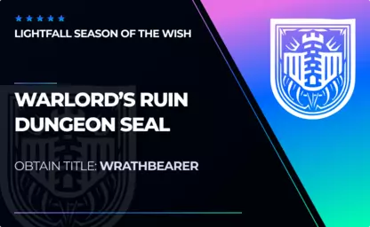 Warlord's Ruin - Dungeon Seal in Destiny 2