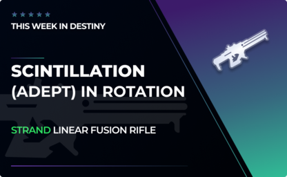Scintillation (Adept) - Linear Fusion Rifle in Destiny 2