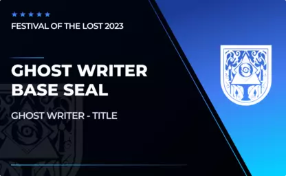 Ghost Writer Base Seal - Festival of the Lost in Destiny 2