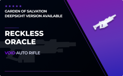 Reckless Oracle - Auto Rifle in Destiny 2