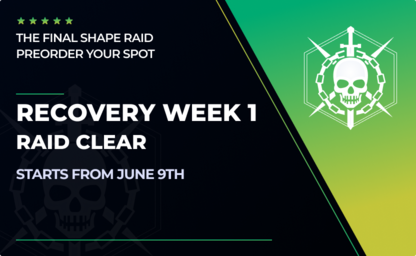 Recovery Week 1 Raid Completion in Destiny 2