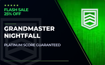 GRANDMASTER NIGHTFALL - 25% Off in Destiny 2