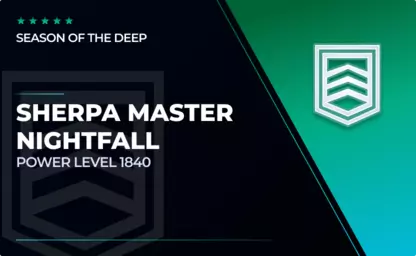 Sherpa Nightfall: The Ordeal Master Level (1840) in Destiny 2