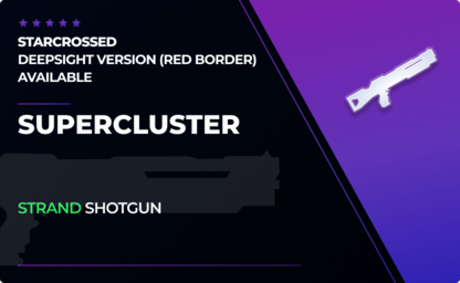 Supercluster - Strand Shotgun in Destiny 2