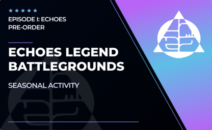 Legend Echoes Battlegrounds in Destiny 2