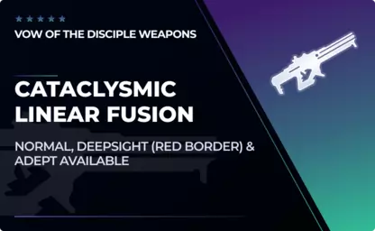 Cataclysmic - Linear Fusion Rifle in Destiny 2