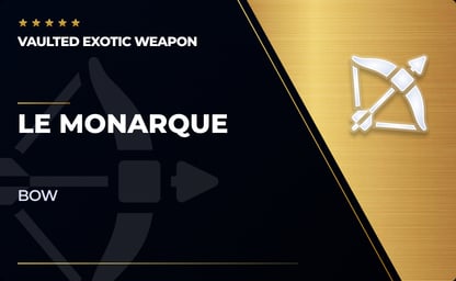 Le Monarque - Bow in Destiny 2