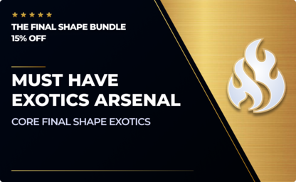 Must Have Exotics Arsenal - 15% OFF in Destiny 2