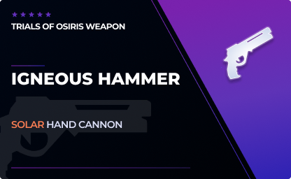 Igneous Hammer - Hand Cannon in Destiny 2