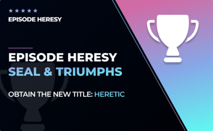 Episode Heresy Seal - Heretic Title in Destiny 2